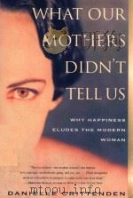 WHAT OUT MOTHERS DIDN'T TELL US（1999 PDF版）