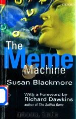 The Meme Machine   1999  PDF电子版封面  019286212X  Susan Blackmore 