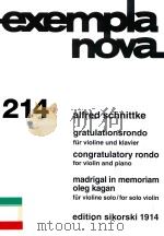 Gratulationsrondo für violine und klavier＝Congratulatory rond: violin and pianor Madrigal in memoria   1997  PDF电子版封面     