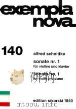 Sonate nr.1 für violine und klavier Sonata no.1 for violin and piano edition sikorski 1840   1974  PDF电子版封面     