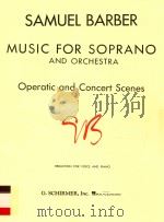 Music for soprano and orchestra Operactic and concert scenes REDUCTION FOR VOICE AND PIANNO ED 2758（1949 PDF版）
