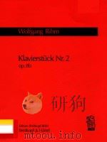 klavierstück Nr. 2 op. 8b EB8001     PDF电子版封面    Wolfgang Rihm 