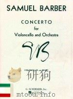 Concerto for violoncello and orchestra op. 22 Violoncell and PIano   1950  PDF电子版封面    Samuel Barber 
