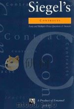 SIEGEL'S CONTRACTS   1997  PDF电子版封面  1565423461   