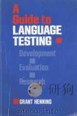 a guide to language testing development·evaluation·research   1987  PDF电子版封面  083842693X  Grant Henning 