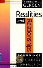 Realities and Relationships Soundings in Social Construction（1994 PDF版）