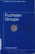 Fuchsian groups   1992  PDF电子版封面  0226425832  Svetlana Katok 