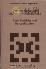 Total positivity and its applications volume 359（1994 PDF版）