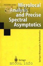 Microlocal analysis and precise spectral asymptotics（1998 PDF版）