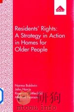 Residents' Rights:A Strategy in Action in Homes for Older People（1993 PDF版）