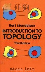 Introduction to topology Third Edition   1990  PDF电子版封面  0486663524  Bert Mendelson 