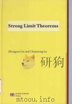 Strong limit theorems   1992  PDF电子版封面  7030030656  Zhengyan Lin ; Chuanrong Lu 