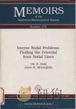 Inverse nodal problems: finding the potential from nodal lines Volume 119   1996  PDF电子版封面  0821804863  Ole H. Hald ; Joyce R. McLaugh 