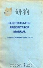 ELECTROSTATIC PRECIPITATOR MANUAL（1982 PDF版）