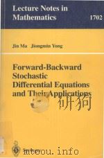 Forward-backward stochastic differential equations and their applications（1999 PDF版）