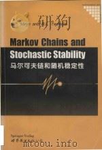Markov chains and stochastic stability = 马尔科夫链和随机稳定性（1999 PDF版）