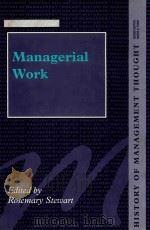Managerial Work   1998  PDF电子版封面  1855219719  Rosemary Stewart 
