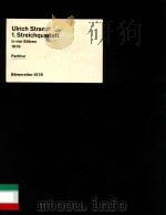 1.Streichquartett in vier Satzen 1976 Partitur BA 6178   1976  PDF电子版封面    Ulrich Stranz 