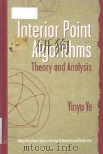 Interior point algorithms: theory and analysis   1997  PDF电子版封面  0471174203  Yinyu Ye 