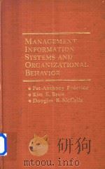 Management Information Systems and Organizational Behavior   1980  PDF电子版封面  0030570212   