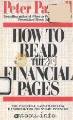 HOW TO READ THE FINANCIAL PAGES   1986  PDF电子版封面  0446359149  PETER PASSELL 