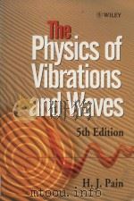 The physics of vibrations and waves Fifth Edition   1999  PDF电子版封面  0471985430  H. J. Pain 