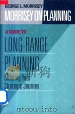 A Guide to Long-Range Planning Creating Your Strategic Journey（1996 PDF版）