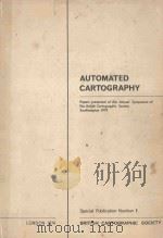 AUTOMATION IN CARTOGRAPHY SPECIAL PUBLICATION NUMBER 1   1974  PDF电子版封面     