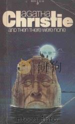 AND THEN EHERE WERE NONE   1967  PDF电子版封面  0671803514  AGATHA CHRISTIE 