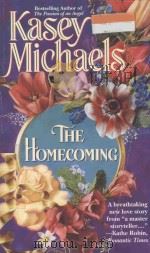 THE HOMECOMING   1996  PDF电子版封面  1416507221  KASEY MICHAELS 