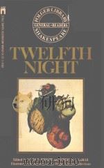 TWELFTH NIGHT OR WHAT YOU WILL   1960  PDF电子版封面  0671499475  WILLIAM SHAKESPEARE 
