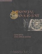 FINANCIAL MANAGEMENT  CONCEPTS AND APPLICATIONS 3RD EDITION（1995 PDF版）