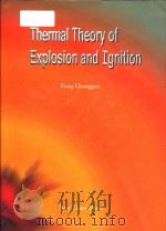 Thermal theory of explosion and ignition（1999 PDF版）