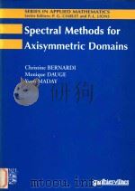 Spectral methods for axisymmetric domains   1999  PDF电子版封面  2842990706   