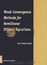 Weak convergence methods for semilinear elliptic equations（1999 PDF版）
