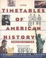 THE TIMETABLES OF AMERICAN HISTORY UPDATE EDITION   1996  PDF电子版封面  068481420X  LAURENCE URDANG 