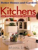 BETTER HOMES AND GARDENS KITCHENS YOUR GUIDE TO PLANNING AND REMODELING（1996 PDF版）