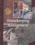 HOUSEKEEPING MANAGEMENT 2ND EDITION   1997  PDF电子版封面  0866121560   