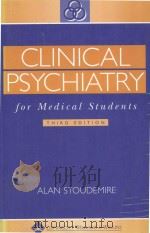 CLINICAL PSYCHIATRY FOR MEDICAL STUDENTS 3RD EDITION（1998 PDF版）