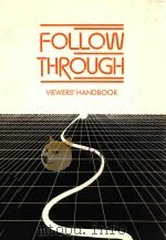 FOLLOW THROUGH VIEWER'S HANDBOOK（1985 PDF版）