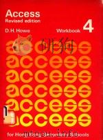 ACCESS REVISED EDITION WORKBOOK 4   1978  PDF电子版封面  0195810740  D.H.HOWE 