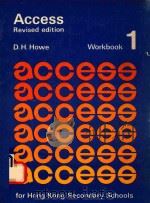 ACCESS REVISED EDITION WORKBOOK 1   1977  PDF电子版封面  019581066X  D.H.HOWE 
