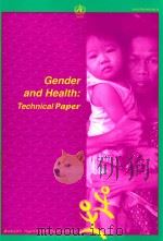 GENDER AND HEALTH:TECHNICAL PAPER     PDF电子版封面     