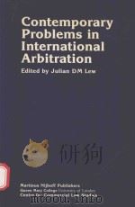Contemporary Problems in International Arbitration   1987  PDF电子版封面  0898389267  JUNLIAN D.M.LEW 