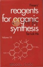 Fieser' reagents for organic synthesis Volume 18（1999 PDF版）