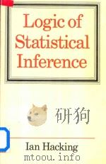 Logic of Statistical Inference   1965  PDF电子版封面  0521290597  Ian Hacking 