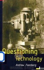 Questioning Technology   1999  PDF电子版封面  0415197554  Andrew Feenberg 