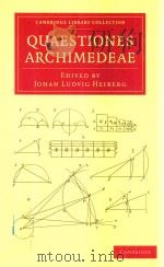 Quaestiones Archimedeae Inest De Arenae Numero Libellus   1879  PDF电子版封面  9781108062961  J.L.Heiberg 