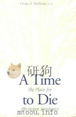 A Time to Die The Place for Physician Assistance（1999 PDF版）