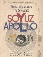 RENDEZVOUS IN SPACE:SOYUZ APOLLO   1979  PDF电子版封面     